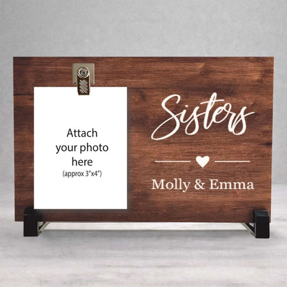 Sister Picture Frame – Personalized Wood Frame With Photo Clip