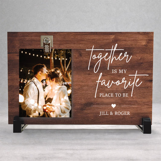 Together Is My Favorite Place to be - Personalized Wood Clip Photo Frame