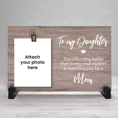 Personalized Daughter New Mom Wood Clip Frame – Mother to Daughter Gift