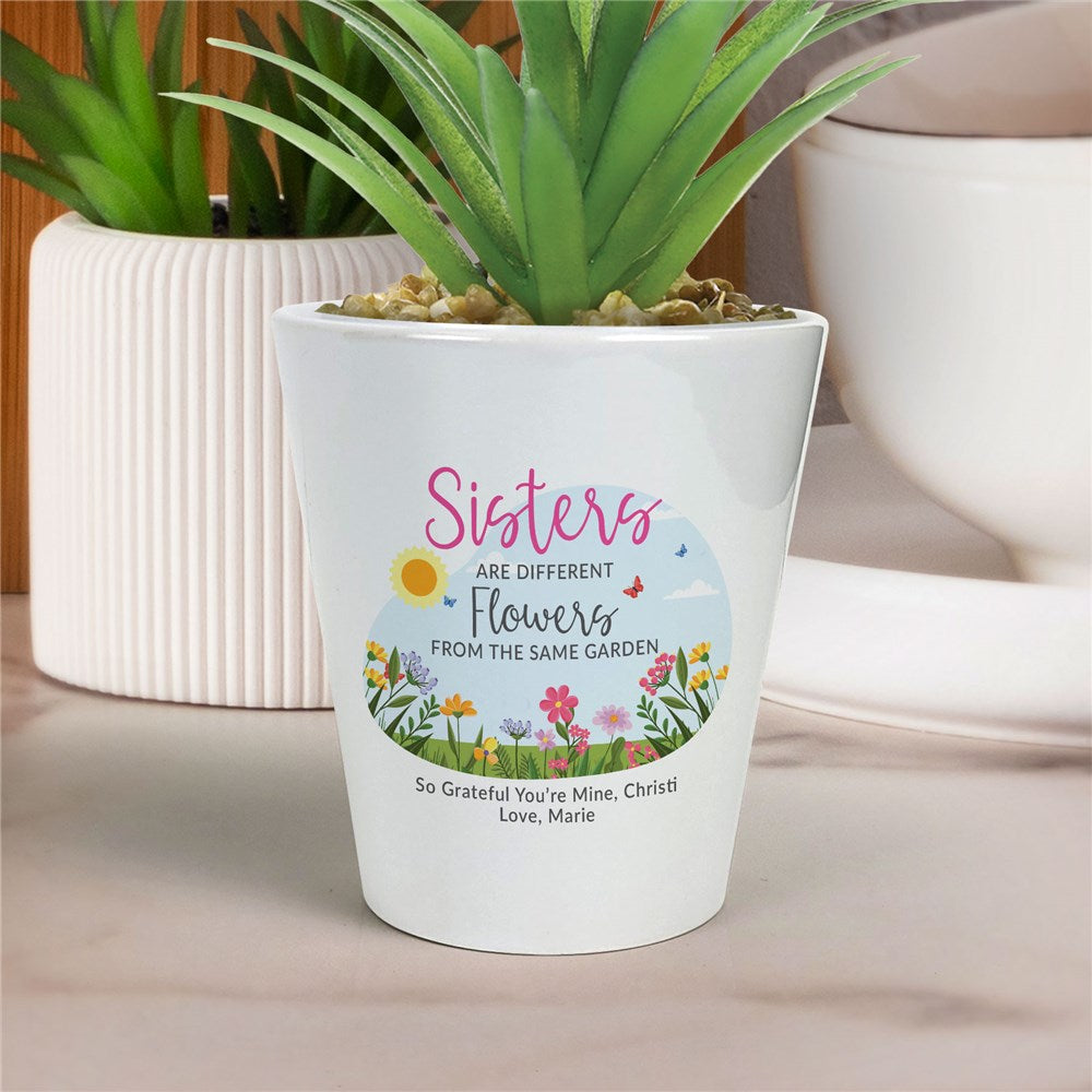 Personalized Sisters Are Different Flowers Ceramic Flower Pot – Sister Gift Planter