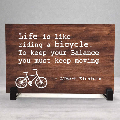 Bicycle Wood Plaque - Inspirational Wood Sign with Albert Einstein Quote - Custom Color