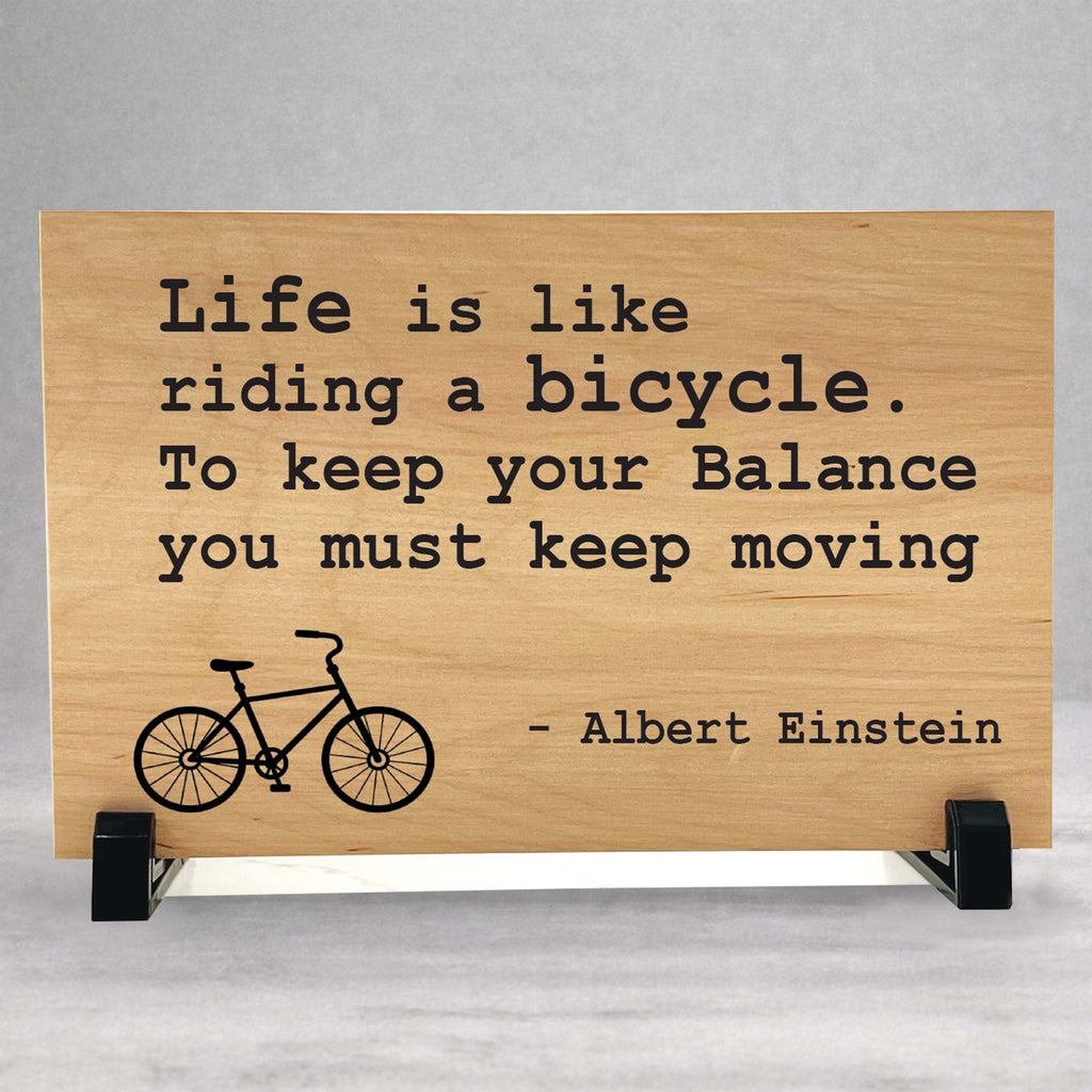 Bicycle Wood Plaque - Inspirational Wood Sign with Albert Einstein Quote - Custom Color