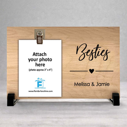 Best Friend Gift - Personalized Besties Frame With Custom Wood Photo Clip Display