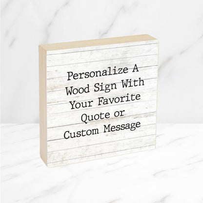 CUSTOM Wood Sign, Wooden Sign, Wording and Font choice, Custom Quote on wood canvas, 6" 8" or 10" wood square panel size choices