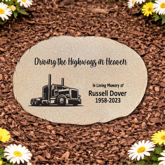 Memorial Stone - Sympathy Gift - Bereavement Gift - Truck Driver Memorial - Semi Truck Memorial Gift - Driving the Highways in Heaven - GiftsakeCo - Memorial Stones - People