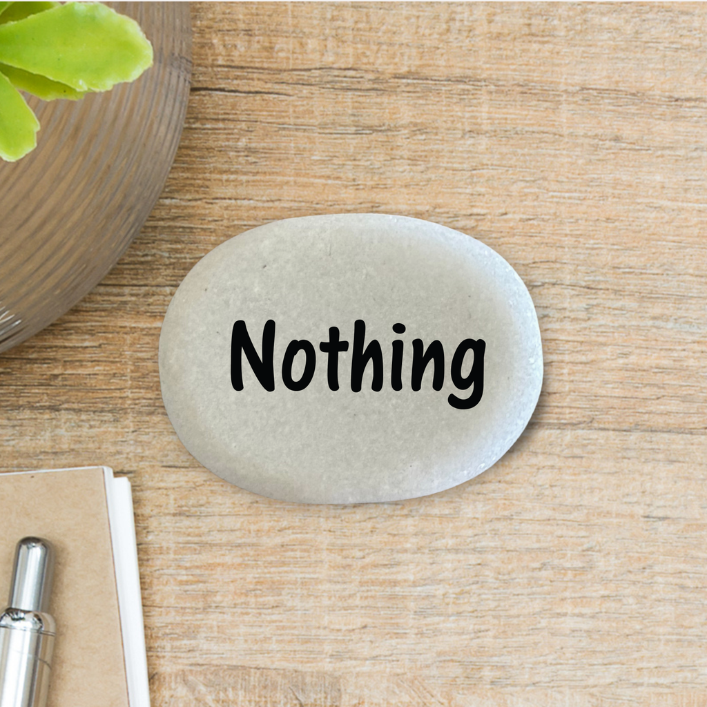 Nothing is written in stone - Funny Gift Stone - Decorative Rock
