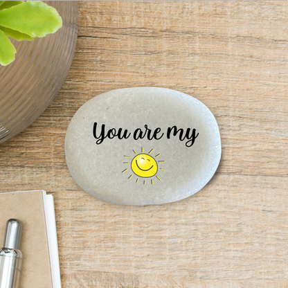 Gift Stone - Custom Printed Sunshine Quote Stone