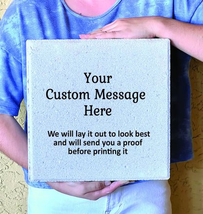 Personalized Memorial Stone - Custom 12"x12" Concrete Paver Stone With Your Message