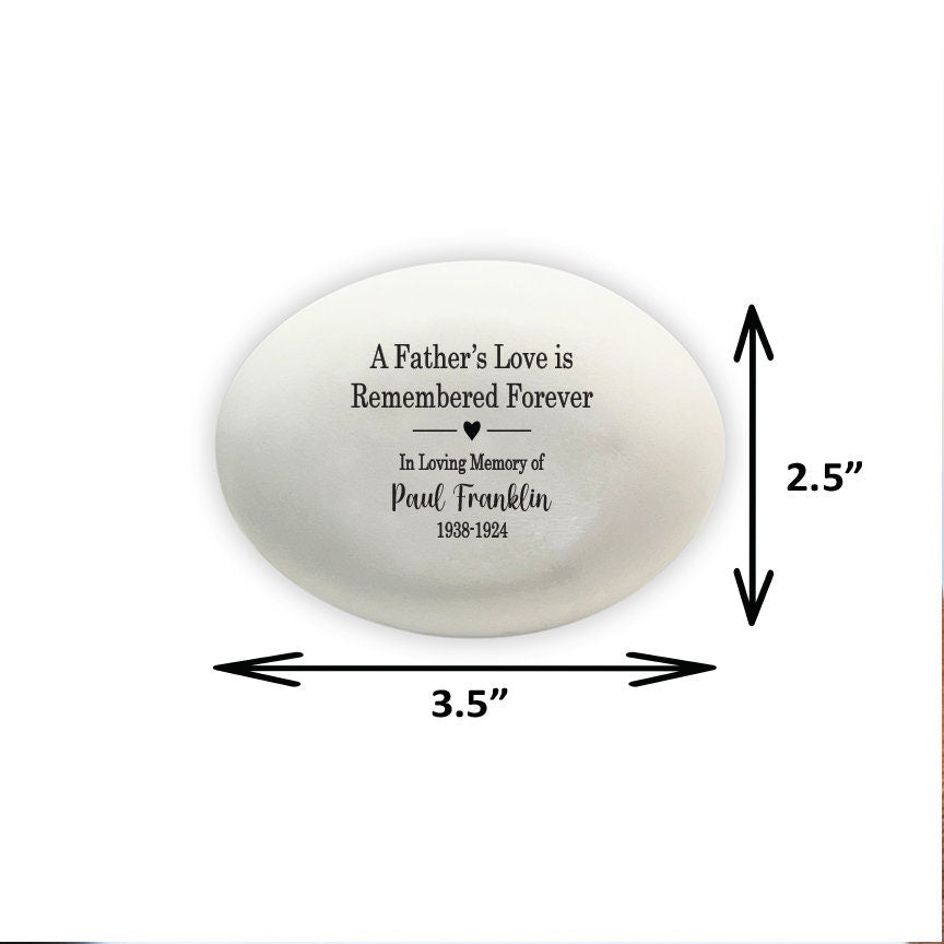 Father Memorial Stone - A Father's Love is Remembered Forever - Sympathy Gift - Condolence Gift - Custom Memorial Gift- Loss of Father
